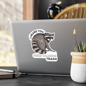 Funny Raccoon Trash Vinyl Decal