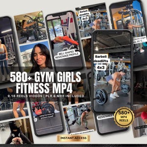 May include: A promotional image showcasing multiple smartphone screens with fitness videos. The text "580+ GYM GIRLS FITNESS MP4" is visible, alongside "9.16 REELS VIDEOS | PLR & MRR INCLUDED" and "INSTANT ACCESS". The screens display various gym exercises.