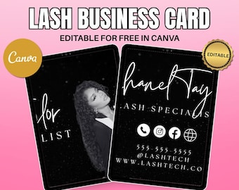 May include: Black business card design for lash specialists. The card features a headshot of a woman with long hair, contact information, and the text "Lash Business Card" and "Editable for Free in Canva".