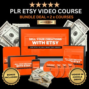 May include: A digital marketing course bundle for selling creations on Etsy. The image shows a computer screen, tablet, and smartphone displaying the course title "Sell Your Creations With Etsy". The course includes videos in Google Drive and a bonus.