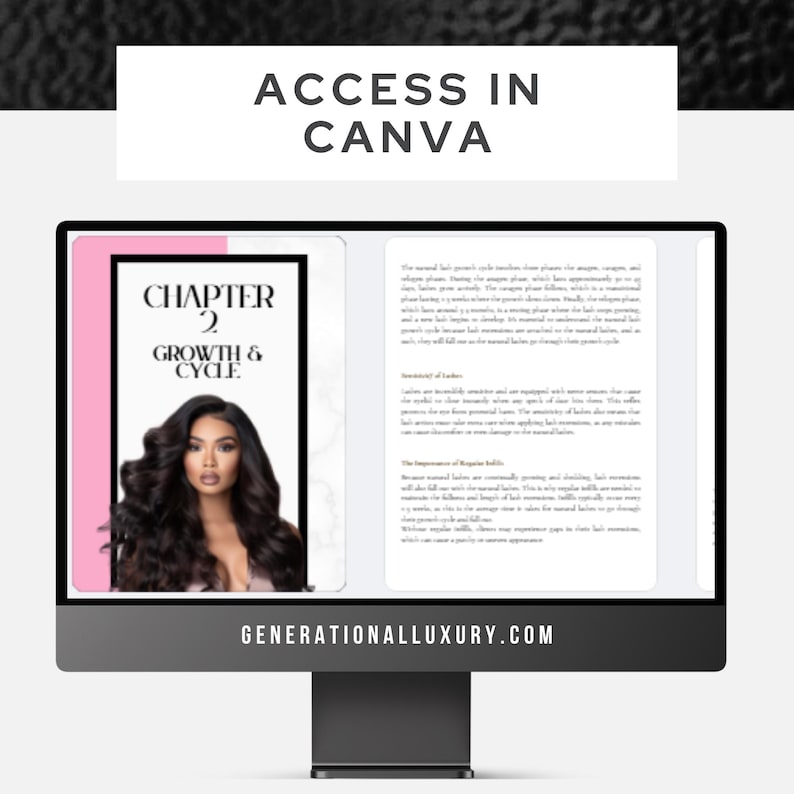 May include: A computer monitor displays a digital document with the text "ACCESS IN CANVA" at the top. The document features a pink and black cover with the words "CHAPTER 2 GROWTH & CYCLE" and a photo of a woman with long, dark hair.