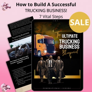 Trucking Business - How To Run It Successfully by Generational Luxury  • 7 Steps To Set Up & Grow Your Trucking Business • Start up Business