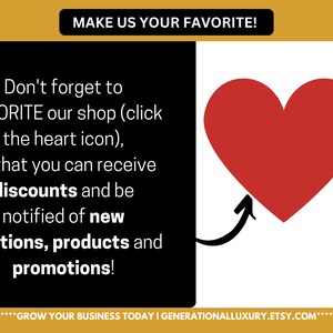 Puede incluir: Gr&aacute;fico en blanco y negro con un icono de coraz&oacute;n rojo. El texto dice: "&iexcl;Haznos tu favorito! No olvides agregar nuestra tienda a tus favoritos (haz clic en el icono del coraz&oacute;n), para que puedas recibir descuentos y ser notificado de nuevas soluciones, productos y promociones! *****HAZ CRECER TU NEGOCIO HOY | GENERATIONALLUXURY.ETSY.COM*****"