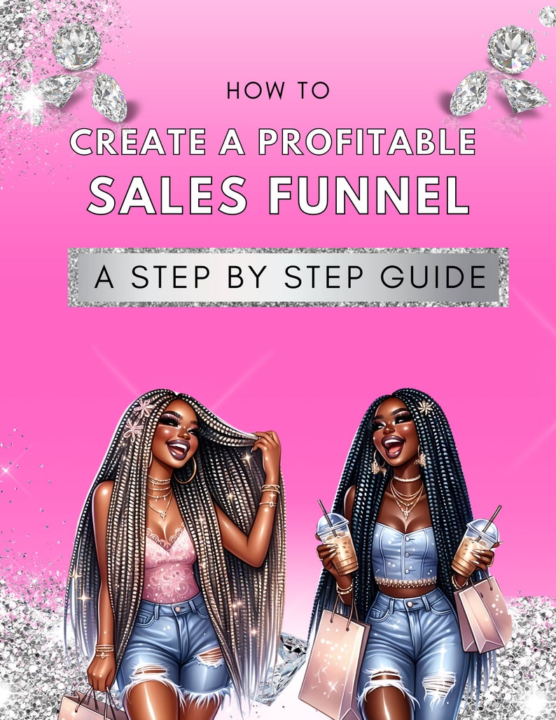 Puede incluir: Dos mujeres con trenzas largas y atuendos coloridos sostienen bolsas de compras y caf&eacute; helado. El texto de la imagen dice "How to Create a Profitable Sales Funnel A Step by Step Guide".