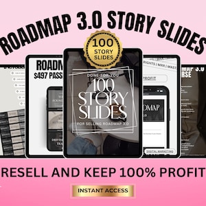 Roadmap 3.0 Story Slides: 100 Editable Instagram Templates (MRR/PLR)