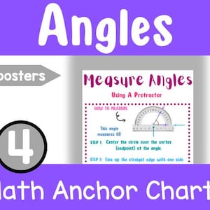 May include: A set of four colorful posters for teaching students how to measure angles using a protractor. The posters feature a protractor with a 60-degree angle highlighted and instructions on how to use the protractor. The posters are titled "Measure Angles Using A Protractor" and "Math Anchor Charts".