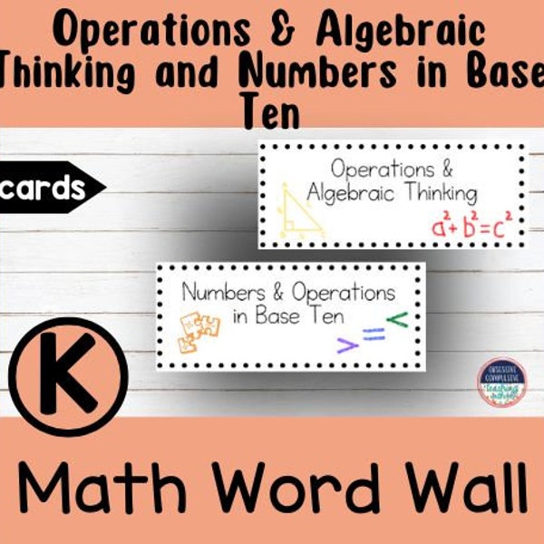 Kindergarten Math Word Wall Operations, Algebraic Thinking, and Numbers in Base Ten- Vocabulary Cards