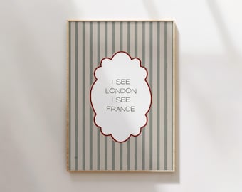 I See London I See France Wall Art Physical Print Aesthetic Poster Sage Green Cottage Core Stripes