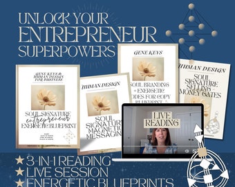 INCLUDES LIVE READING- Gene Keys + Human Design Reading to Unlock Your Entrepreneur Superpowers!!!