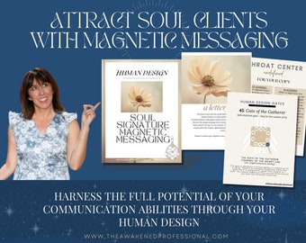 Personalized HUMAN DESIGN Digital Blueprint of your Throat Center to Magnetically Attract Soul Clients!