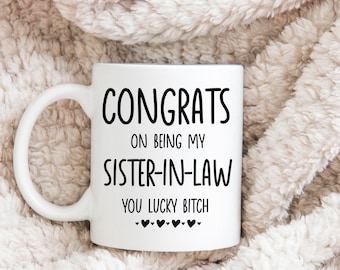 Gift for Sister in law. Rude Sister in law Gift. Funny Mug for. Sister Mug