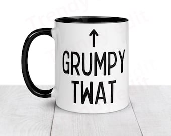 Grumpy Mug, Always Moaning Mug, Funny Mug for someone who moans, funny gift, Dad Gift, Grandad Gift