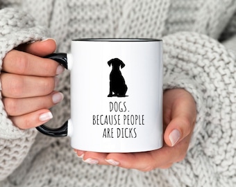 Funny Dog MUG, funny mug, Dog gift. Gift for Dog mum. Dog lover Dog Dad