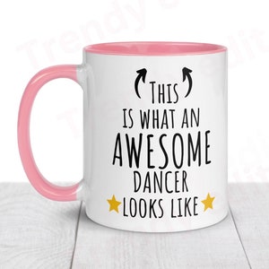 This is what an awsome Dancer looks like Gift, Dancers Life Mug, Coffee Mug, Gift for Ballet Dancer, Dance