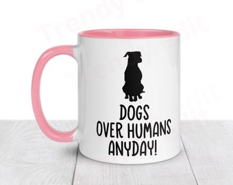Lustiger Hundebecher, Hunde über Menschen jeden Tag, lustige Tasse, Hundegeschenk. Geschenk für Hundemama. Hundeliebhaber, Hundepapa