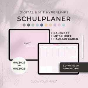 Könnte beinhalten: Ein digitaler Schulplaner mit rosa Hintergrund und dem Text "schul planer" in einem weißen Kasten. Der Planer beinhaltet einen Kalender, Notizen und Hausaufgabenbereiche. Der Text "08/2025 bis 08/2026" befindet sich am unteren Bildschirmrand. Der Text "SOFORTIGER DOWNLOAD!" befindet sich in einem weißen Kasten mit rosa Hintergrund. Der Text "GLOW YOUR MIND" befindet sich am unteren Bildschirmrand.