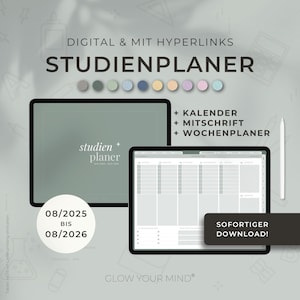 以下が含まれることがあります： ハイパーリンク付きのデジタル学習プランナー。プランナーには、カレンダー、ノートセクション、週間プランナーが含まれています。画像のテキストは「Digital & Mit Hyperlinks Studienplaner 08/2025 bis 08/2026 Studienplaner + Kalender + Mitschrift + Wochenplaner Glow Your Mind® Sofortiger Download!」です。