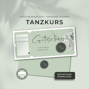 Puede incluir: Plantilla de certificado de regalo imprimible para una clase de baile. La plantilla presenta un fondo verde con un diseño de boleto blanco. El texto en el boleto dice "Gutschein für einen Tanzkurs", que se traduce como "Certificado de regalo para una clase de baile".