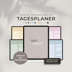 Könnte beinhalten: Digitaler Planer mit dem Text "Tagesplaner" in der Mitte, umgeben von mehreren Tablets, die verschiedene pastellfarbene Layouts anzeigen. Der Text "JANUAR BIS DEZEMBER" und "SOFORTIGER DOWNLOAD!" sind ebenfalls sichtbar.