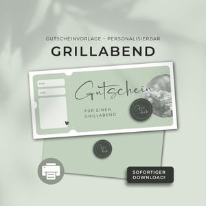 May include: Printable gift certificate template for a barbecue evening. The template features a green background with a white border and the text "Gutschein" in black cursive. The text "Für einen Grillabend" is also included in black text. The template includes a space for the recipient's name and the giver's name.