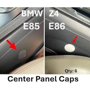 May include: Black centre panel caps for BMW Z4 E85 and E86 models. The image shows two sections with arrows pointing to the caps. The text "Center Panel Caps" is at the bottom. The quantity is 6.