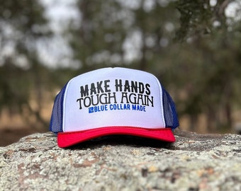 Blue Collar Trucker Hat | Make Hands Tough Again, Mesh Back