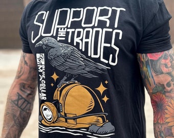 The Miner T-Shirt | Support the Trades, Blue Collar Pride