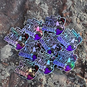 support women in the trades holographic sticker