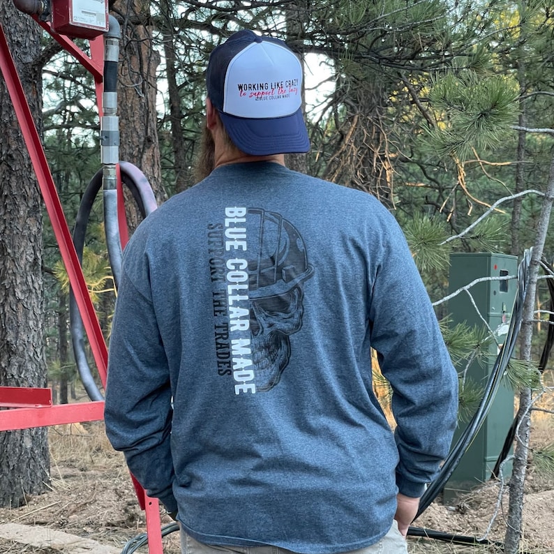 Support the Trades blue collar long sleeve tshirt