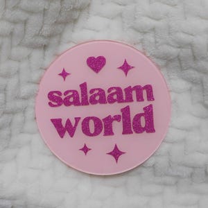 Pink Acrylic Newborn Photo Prop, Muslim Baby Announcement Sign, Salaam World Newborn Hospital Prop, Islamic Nursery Decor, New Mom Gift