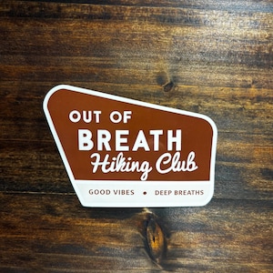 Out of Breath Hiking Club Vinyl Sticker
