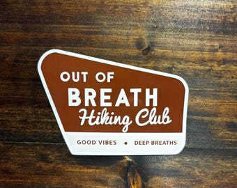Out of Breath Hiking Club Vinyl Sticker