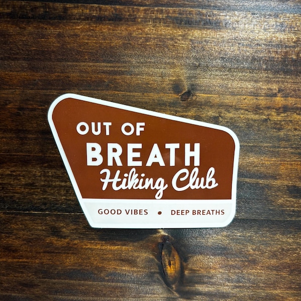 Out of Breath Hiking Club Vinyl Sticker