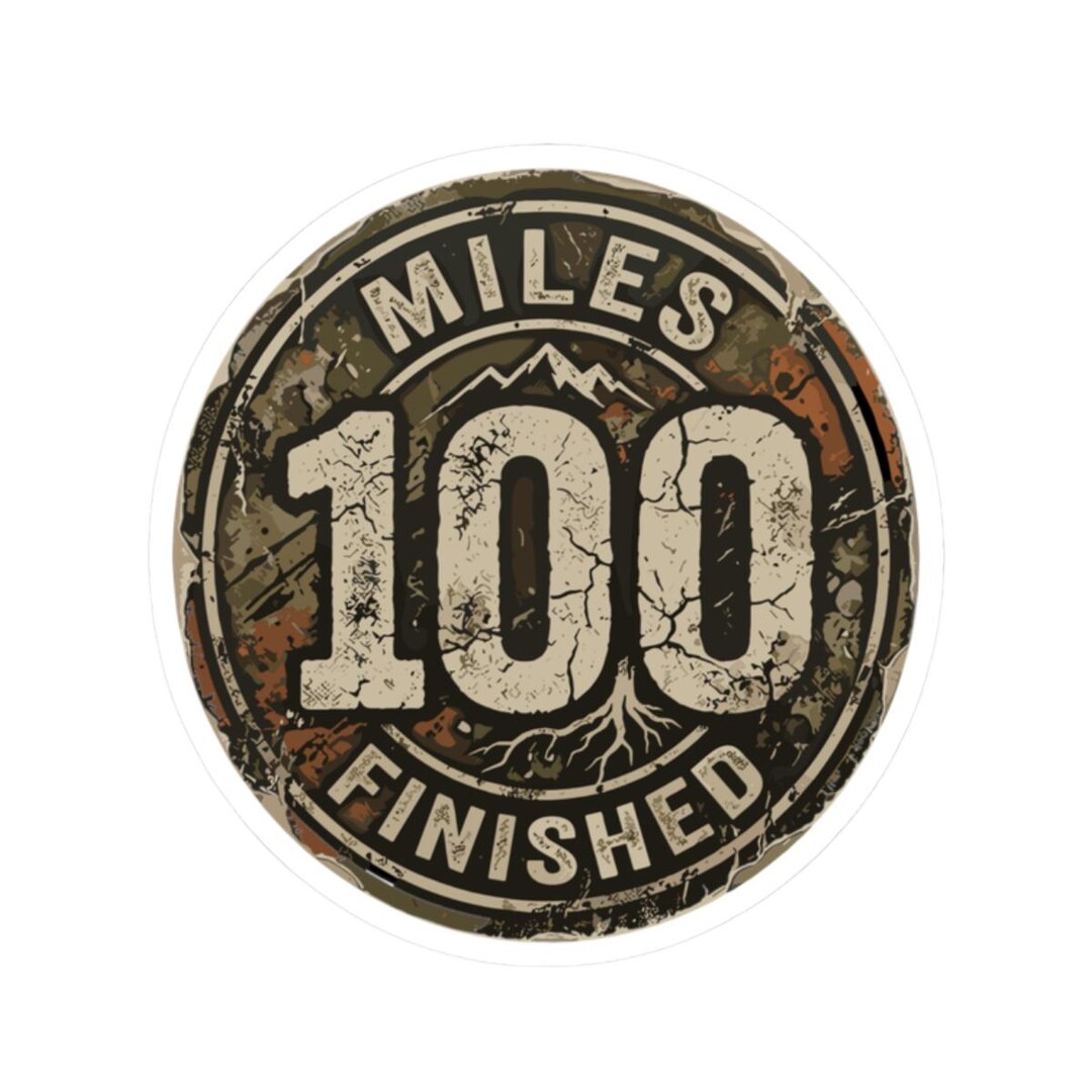 100 Miles Finished Sticker, Ultramarathon Runner Gift, Trail Running ...