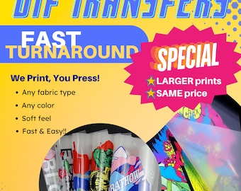 DTF Custom Transfers - Direct To Film - Just press and peel!  Fast turnaround and great customer service!!