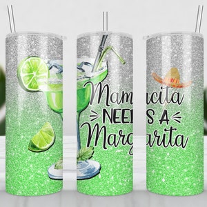 Mamacita needs a margarita Tumbler |20oz skinny stainless steel with cover and straw
