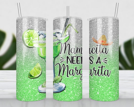 Mamacita needs a margarita Tumbler |20oz skinny stainless steel with cover  and straw