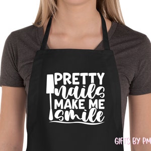 Pretty nails make me smile, Nail artist, Nail Tech Apron, Nail Tech, Christmas Gift, Gifts, Apron Gift - FREE FAST SHIPPING