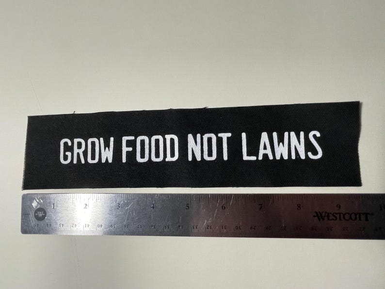 Grow Food Not Lawns, canvas patches, patch punk, fabric patches for hats, punk fabric patch, sew on patch, punk jacket image 2