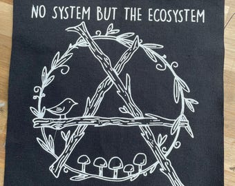 Eco Anarchy Punk Back Patch – No System But The Ecosystem Canvas Patch for Jackets & Vests