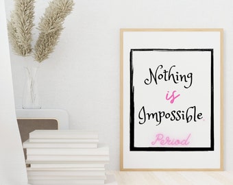 Nada es imposible (citas relacionadas) Póster de ilustraciones imprimibles