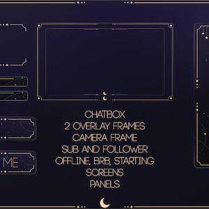 Könnte beinhalten: Ein digitales Overlay-Set mit einem himmlischen Thema. Das Design zeigt einen dunkelblauen Hintergrund mit goldenen Akzenten, darunter Sterne, Monde und dekorative Rahmen. Der Text enthält "Chatbox", "About Me" und andere Streaming-bezogene Labels.