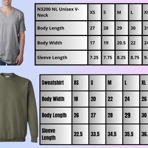 May include: Size chart for a unisex V-neck T-shirt and a sweatshirt. The chart shows measurements in inches for XS, S, M, L, XL, and 2XL sizes. The measurements include body length, body width, and sleeve length.