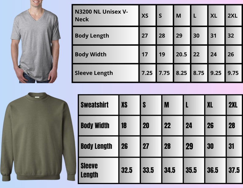 May include: Size chart for a unisex V-neck T-shirt and a sweatshirt. The chart shows measurements in inches for XS, S, M, L, XL, and 2XL sizes. The measurements include body length, body width, and sleeve length.