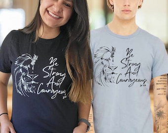 Lion Christian T-shirt: Be Strong and Courageous Bible Verse