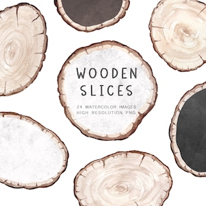 May include: A set of 24 watercolor images of wooden slices in various shapes and sizes. The slices are in shades of brown and black, with some having a natural wood grain pattern. The text "WOODEN SLICES" is written in a white font on a brown slice.