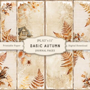 以下が含まれることがあります： 秋をテーマにしたヴィンテージスタイルのジャーナルページのコラージュ。ページは、シダ、葉、小さな家、クモ、鳥のイラストで飾られた、使い古されたエッジのあるベージュの背景が特徴です。「BASIC AUTUMN JOURNAL PAGES」というテキストが表示されています。