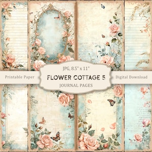 May include: Digital download of journal pages with a vintage aesthetic. The pages feature roses, butterflies, and handwritten script on a cream and blue background. The text on the image reads "FLOWER COTTAGE 5 JOURNAL PAGES" and "JPG, 8.5" x 11".