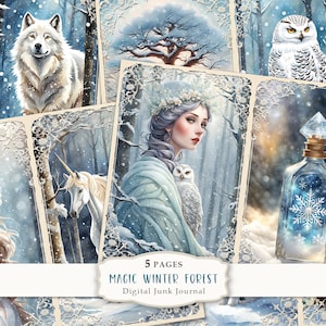 May include: A digital junk journal with 5 pages featuring a winter forest theme. The pages include illustrations of a wolf, a unicorn, a woman with a crown of flowers, an owl, and a bottle of potion with a snowflake inside. The text "Magic Winter Forest" is printed on the bottom of the image.