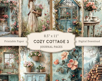 May include: A set of journal pages with a vintage cottage theme. The pages feature illustrations of cottages, flowers, and a woman. The text "COZY COTTAGE 3 JOURNAL PAGES" is displayed, along with the size "21.6 cm x 27.9 cm". The color palette includes soft blues, pinks, and greens.